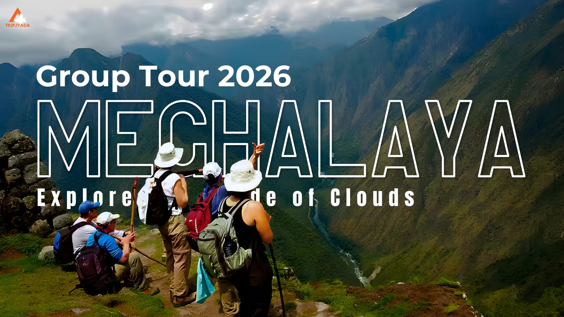 Group tour 2026 Meghalaya