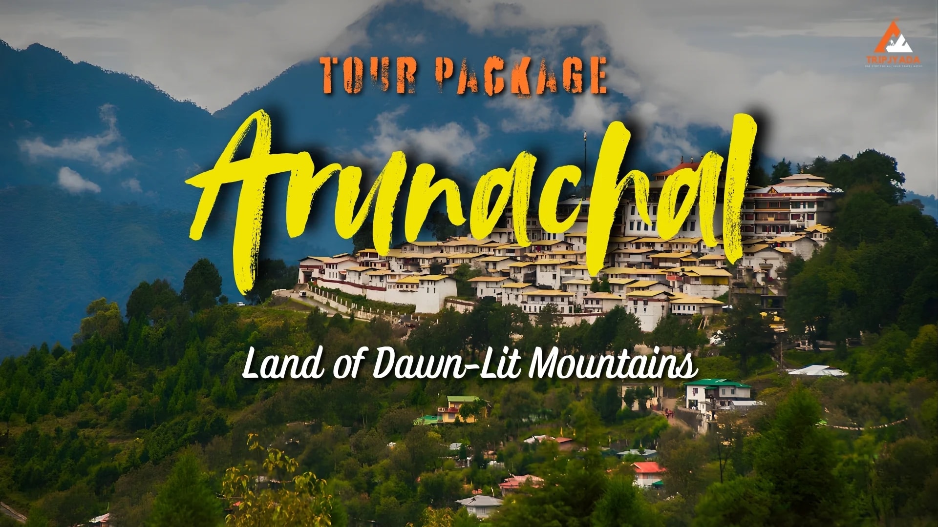 Arunachal tour package