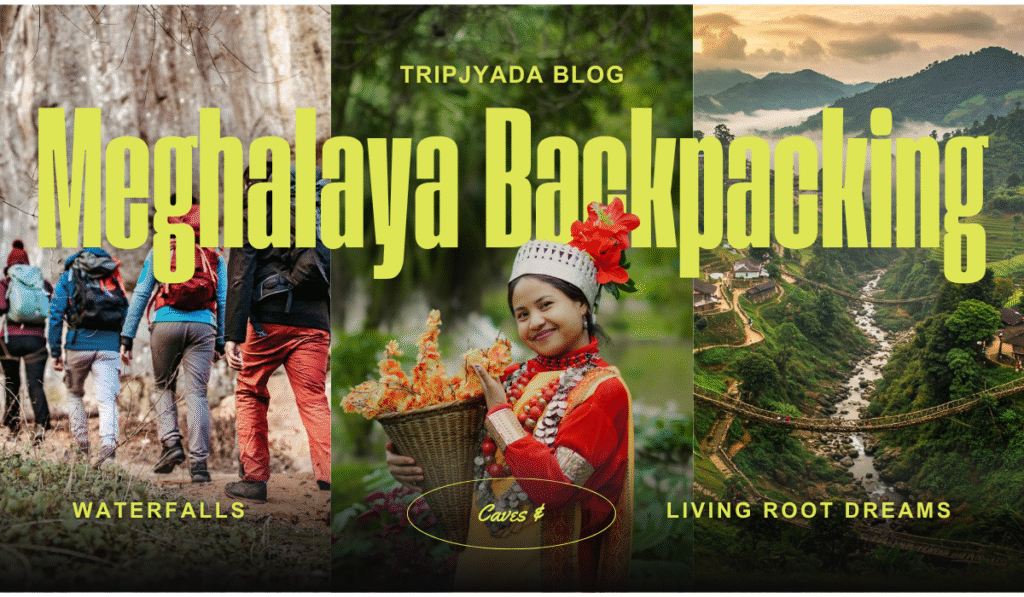 Meghalaya backpacking tour