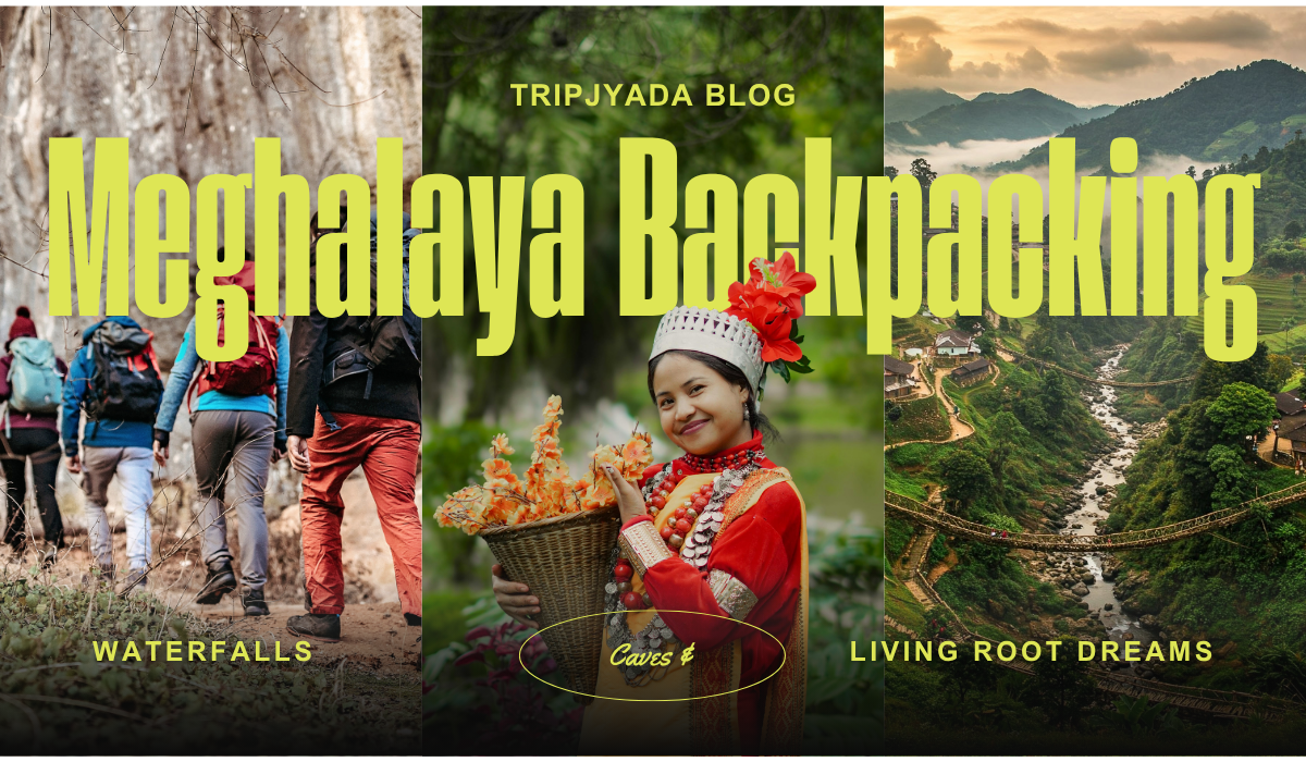 Meghalaya backpacking tour