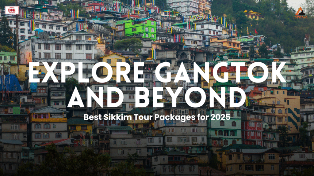 Sikkim Tour Packages