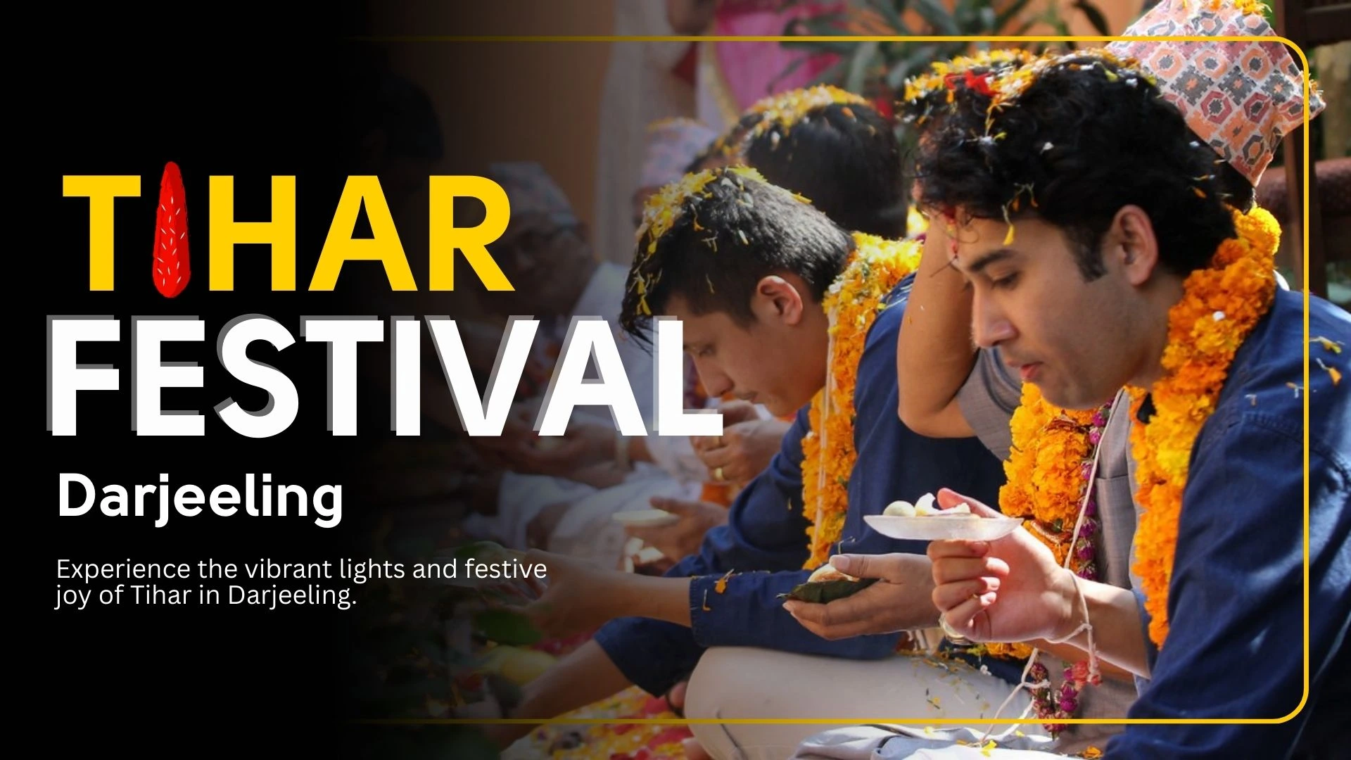 Tihar Festival in Darjeeling