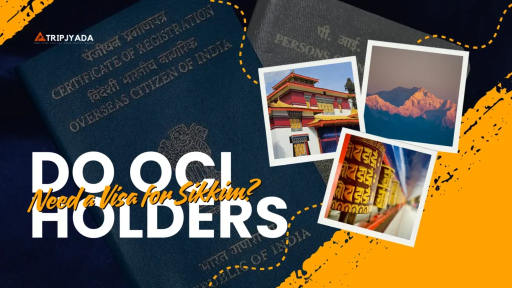 Sikkim permit for OCI holder