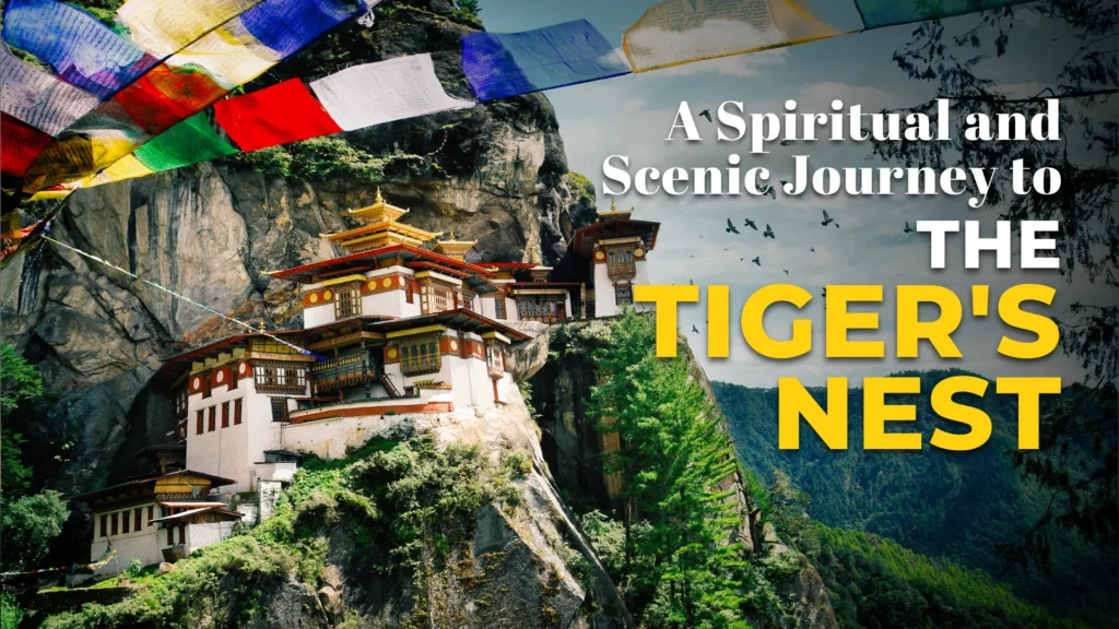 The Tiger's Nest