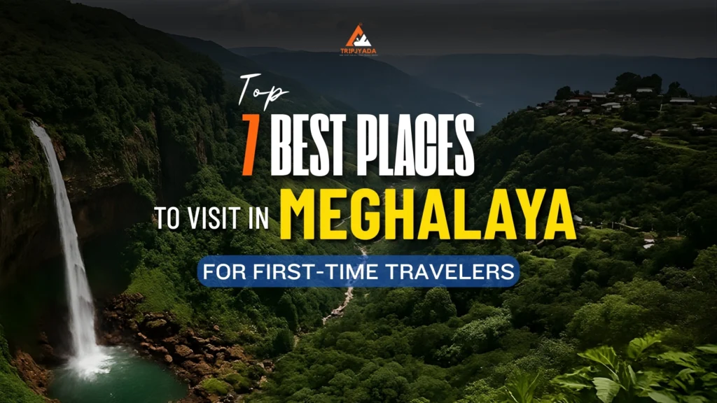 best places to visit in meghalaya