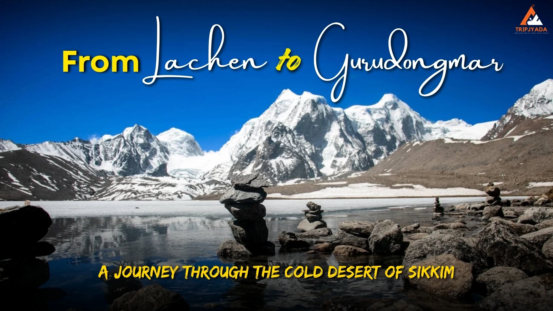 Lachen to Gurudongmar lake